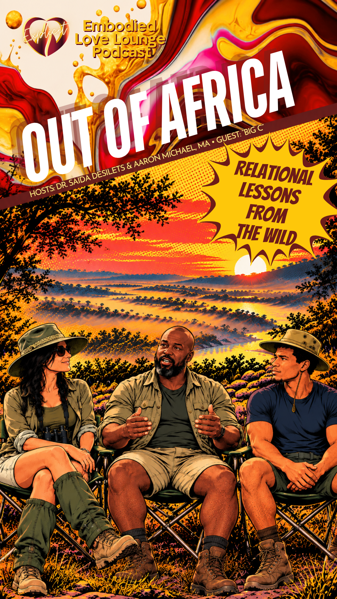 EP 72 Out of Africa: Relational Lessons from the WILD