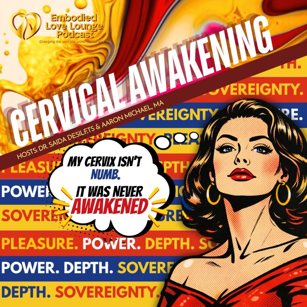 Cervical Awakening