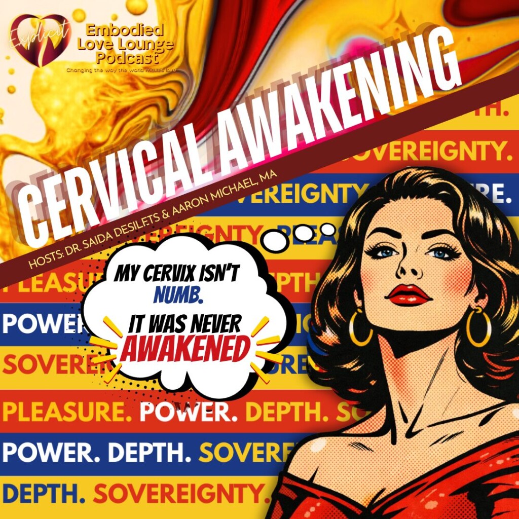 Cervical Awakening